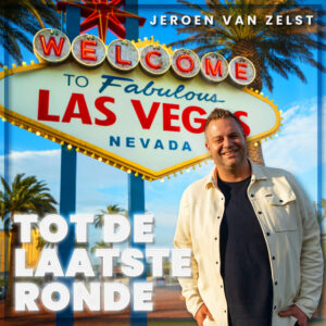 Jeroen Van Zelst - Tot De Laatste Ronde
