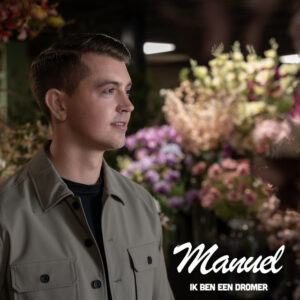 Manuel - Ik Ben Een Dromer