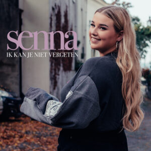 Senna - Ik Kan Je Niet Vergeten