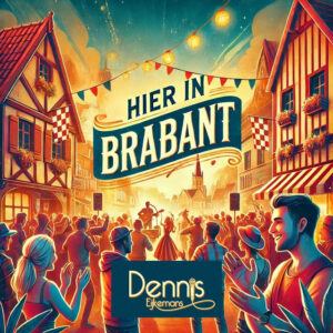Dennis Eijkemans - Hier In Brabant