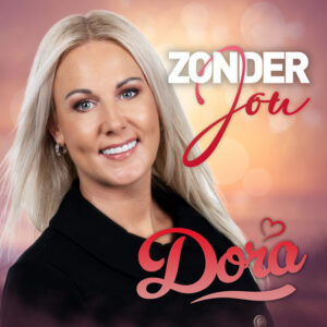 Dora - Zonder Jou