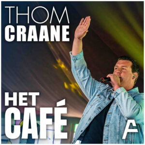 Thom Craane - Het Cafe