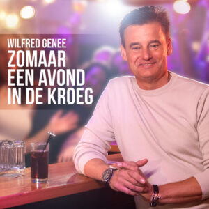 Wilfred Genee - Zomaar Een Avond In De Kroeg